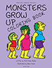 Monsters Grow Up Coloring Book cover