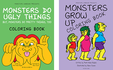 Monsters Do Ugly Things Coloring Book and Monsters Grow Up Coloring Book covers